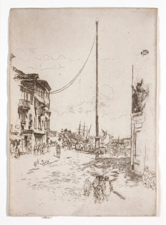 The Little Mast from the series Venice, a Series of Twelve Etchings (the First Venice Set)