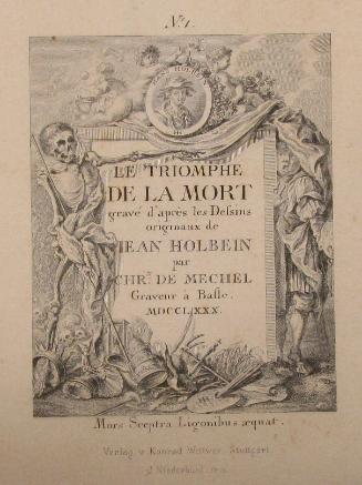 Le Triomphe de la Mort: grave d'après les Dessins originaux de Jean Holbein