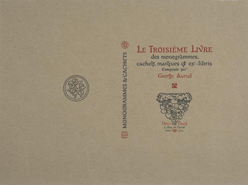 Le Troisieme Livre des Monogrammes Cachets Marques et ex-libris